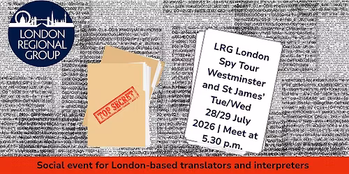 LRG London Spy Tour \u2013 Westminster and St James\u2019