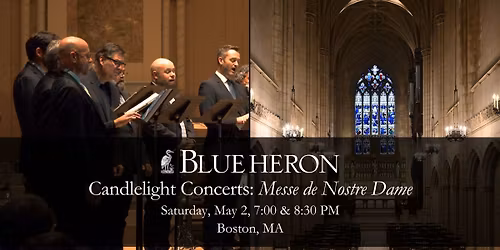 Candlelight Concerts: Messe de Nostre Dame