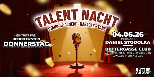 Talent Nacht - 20 Uhr - EINTRITT FREI