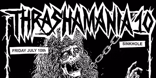 Thrashamania 10 w\/ Condition Critical, Voidgazer, Man with Rope