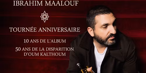 COMPLET\u2022 IBRAHIM MAALOUF \u2022 MARSEILLE \u2022 LE CEPAC SILO \u2022 24 NOVEMBRE 2025