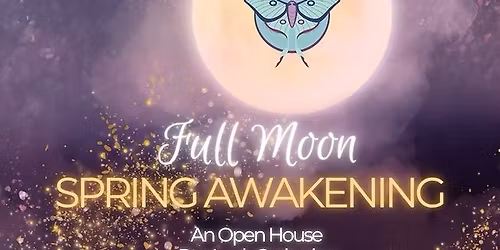 Full Moon Spring Awakening