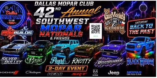 Dallas Mopar Club Back to the Past 42nd Annual Southwest Mopar Nationals