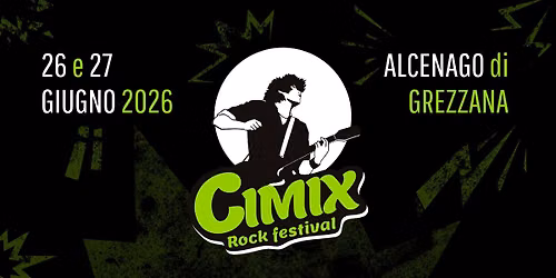\ud83d\udd25\ud83e\udd18CIMIX ROCK FESTIVAL 2026\ud83e\udd18\ud83d\udd25