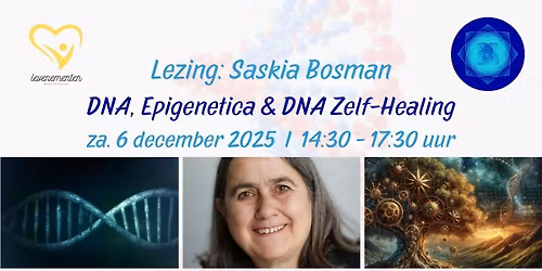 Lezing & Soep: DNA, Epigenetica & DNA Zelf-Healing