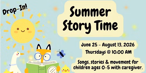 Summer Story Time ~Drop In~