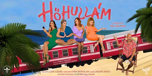 JEGYEK KAPHAT\u00d3K!\ud83d\udca5 \/\/ H\u0150HULL\u00c1M - zen\u00e9s v\u00edgj\u00e1t\u00e9k \/\/ DOMB\u00d3V\u00c1R