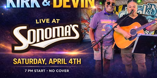 Kirk & Devin LIVE @ Sonoma's
