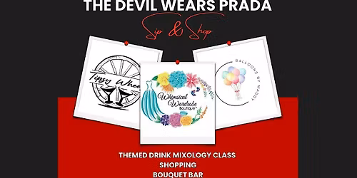 The Devil Wears Prada Sip N Shop