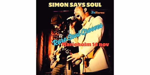 Simon Says - Rare Soul Grooves @ Marieholm 14 nov Boka: 031-10 59 65