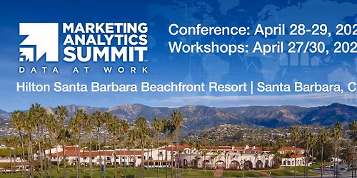 Marketing Analytics Summit Santa Barbara 2026