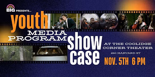 BIG Teen Media Showcase