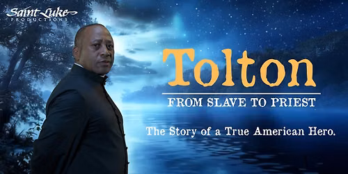 Tolton: From Slave to Priest Film Screening