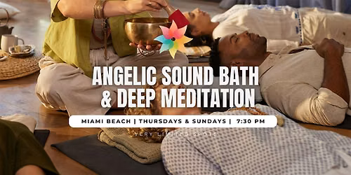 Angelic Sound Bath & Deep Meditation