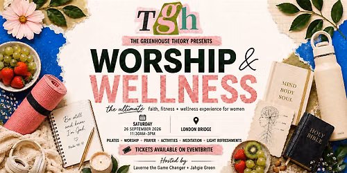 TGH: The Ultimate Worship & Wellness Experience