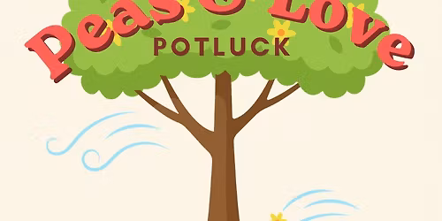 Peas & Love Potluck