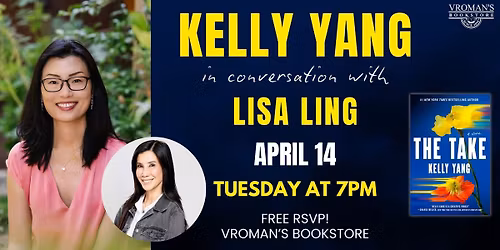 Kelly Yang, in conversation with Lisa Ling, discusses & signs The Take