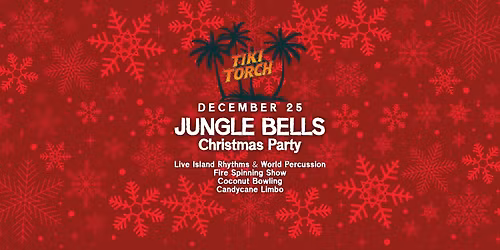 Jungle Bells Christmas Party at Tiki Torch