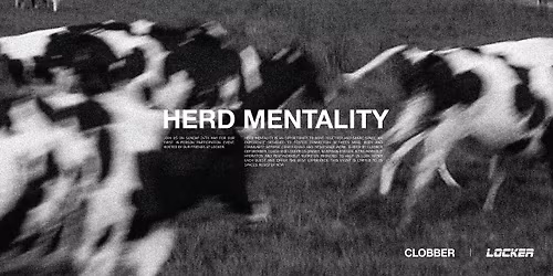 CLOBBER 'HERD MENTALITY'