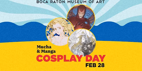 Mucha & Manga: Cosplay Day at the Museum