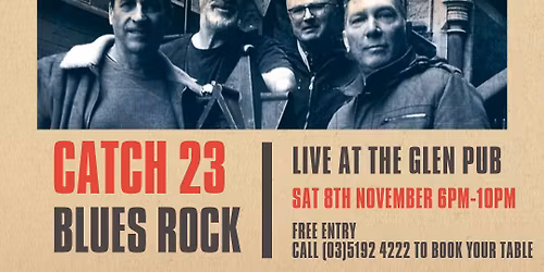 \ud83c\udfb8Catch 23 rock the Glen Pub Beer Garden 