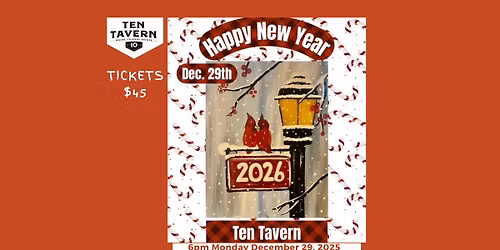 \ud83c\udf86\ud83d\udd8c\ufe0f New Year\u2019s 2026 Lamp Post Paint Night \ud83d\udd8c\ufe0f\ud83c\udf86