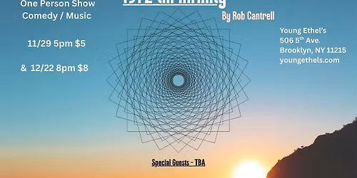 1972 till Infinity ~ By Rob Cantrell