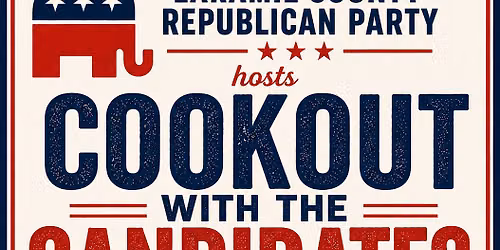 Laramie County Gop Cookout With the Candidates