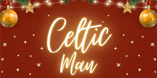 Boxing Day with the amazing Celtic Man
