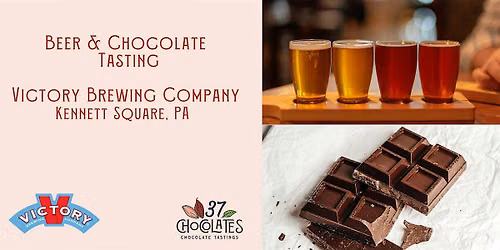 Craft Beer & Chocolate Tasting at Victory Brewery Company in Kennett Square