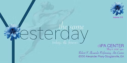 Yesterday. Today. Forever. | diPA Center 2026 Dance Production
