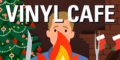 Vinyl Cafe - The Musical