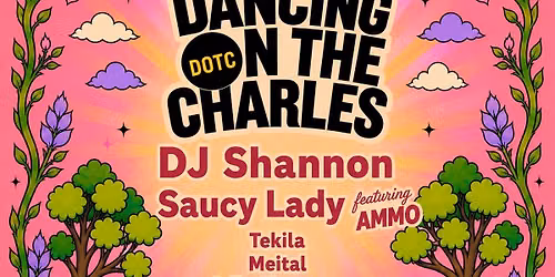 Dancing on the Charles - All Femme Line-up- OUTDOOR Party