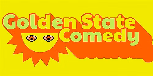 Golden State Comedy: Free Stand Up Comedy Show in Highland Park!
