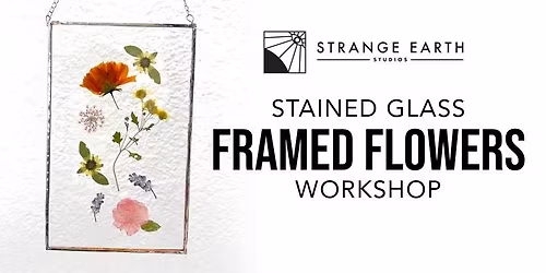 Pressed Flower Stained Glass Workshop