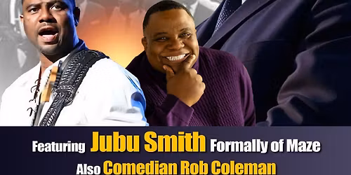 MLK Celebration Featuring Jubu Smith Formerly Of Maze