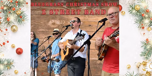 LIVE MUSIC : Z-TOWN STREET BAND CHRISTMAS SHOW
