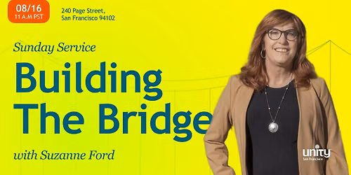 Sunday Service: Building The Bridge