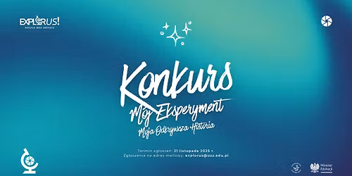 Konkurs naukowy \u201eM\u00f3j Eksperyment \u2013 Moja Odkrywcza Historia\u201d
