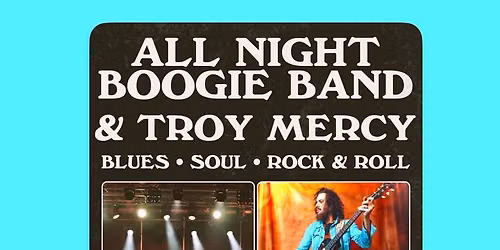Worcester, MA *ALL AGES SHOW* at Off the Rails - All Night Boogie Band & Troy Mercy