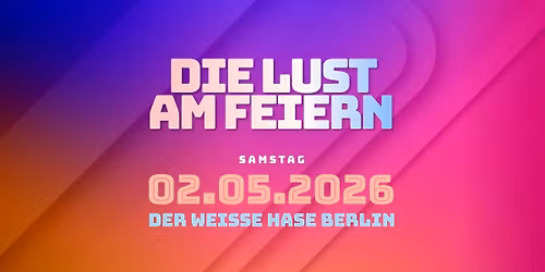 Die Lust am Feiern