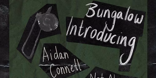 Aidan Connell, Not Always Not Never, James MacDonald
