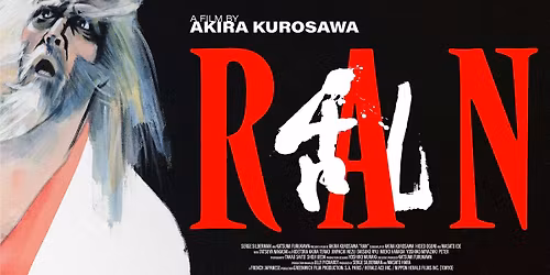 Akira Kurosawa's Ran