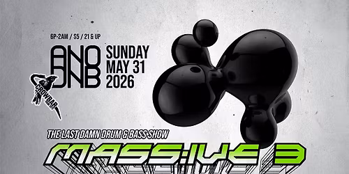 A Night of Drum & Bass - Sunday Mass{ive} III