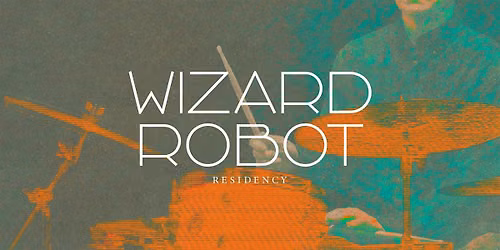 Wizard Robot - Jazz at the Center