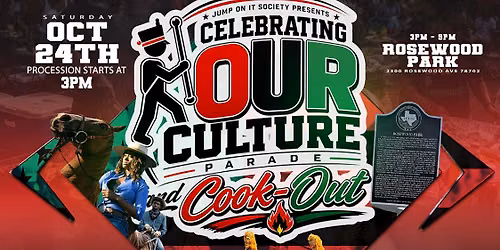 Jump On It's Celebrating Our Culture Parade & Cook Out +