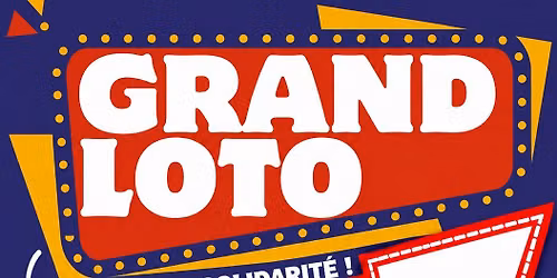 GRAND LOTO SOLIDAIRE du Secours populaire Noeux