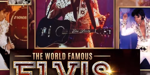 The World Famous Elvis Show