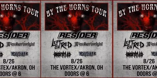 RESIDER By the Horns Tour August 26th !