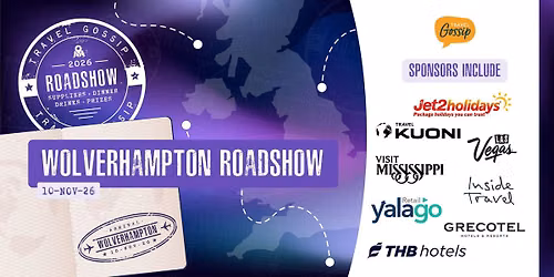Travel Gossip Roadshow - Wolverhampton - Tuesday 10th November